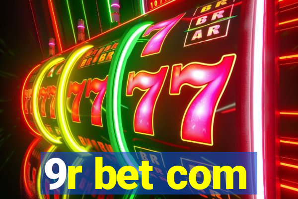 9r bet com